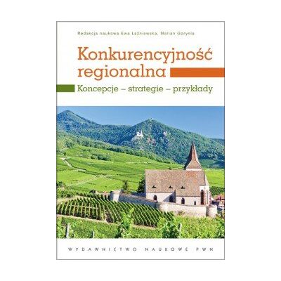 Konkurencyjność regionalna Konkurencyjność regionalna