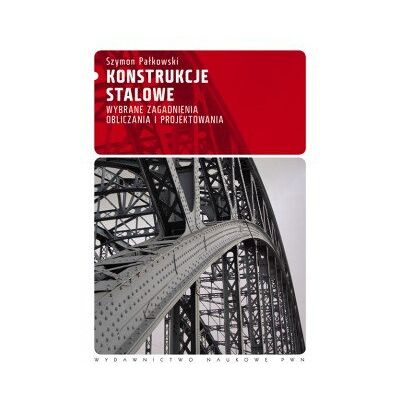 Konstrukcje Stalowe Konstrukcje Stalowe