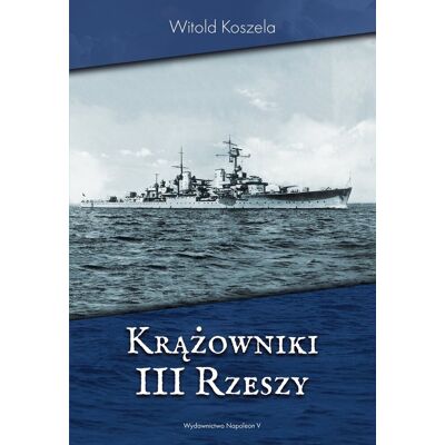 Krążowniki III Rzeszy Krążowniki III Rzeszy