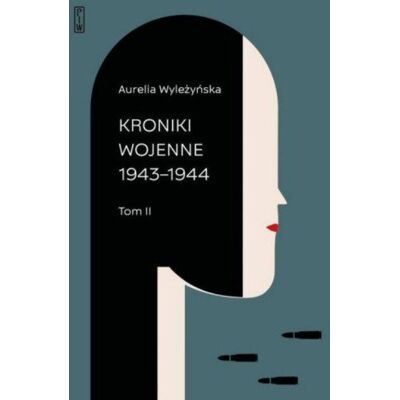Kroniki wojenne 1943-1944 Tom 2 Kroniki wojenne 1943-1944 Tom 2