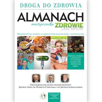 Książka 'Almanach – Droga do zdrowia' TOM 1, Zdrowie Bez Leków Książka 'Almanach – Droga do zdrowia' TOM 1, Zdrowie Bez Leków