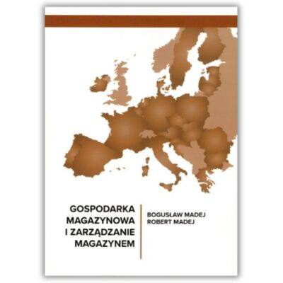Książka gospodarka magazynowa i zarządzanie magazynem Książka gospodarka magazynowa i zarządzanie magazynem