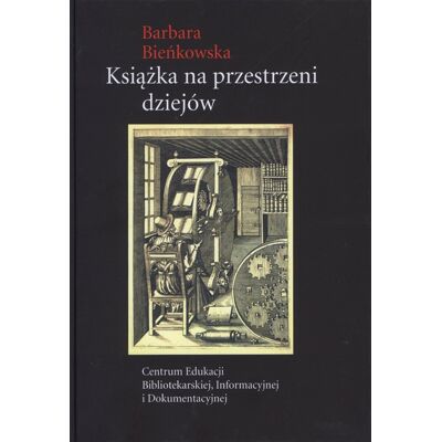 Książka na przestrzeni dziejów Książka na przestrzeni dziejów