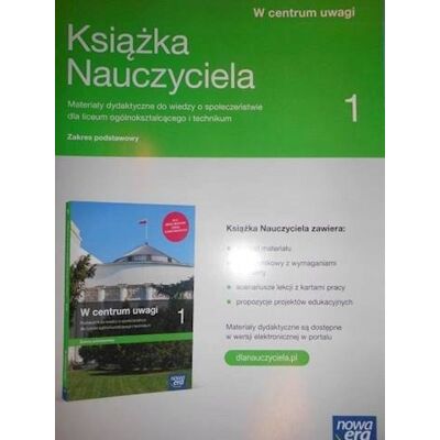 KSIĄŻKA NAUCZYCIELA W CENTRUM UWAGI 1 KSIĄŻKA NAUCZYCIELA W CENTRUM UWAGI 1