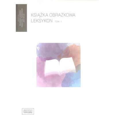 Książka obrazkowa. Leksykon. Tom 1 Książka obrazkowa. Leksykon. Tom 1