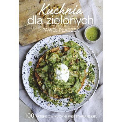 Kuchnia dla zielonych Kuchnia dla zielonych