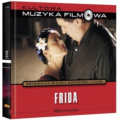 Kultowa Muzyka Filmowa 15 Frida Kultowa Muzyka Filmowa 15 Frida