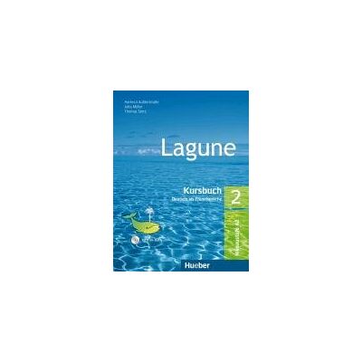 Lagune 2. Kursbuch mit Audio-CD Sprechübungen Lagune 2. Kursbuch mit Audio-CD Sprechübungen
