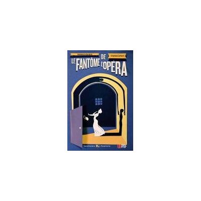 Le Fantôme de l'Opéra. Buch mit Audio-CD Le Fantôme de l'Opéra. Buch mit Audio-CD