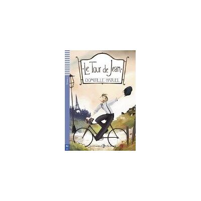 Le Tour de Jean. Buch + Audio-CD Le Tour de Jean. Buch + Audio-CD