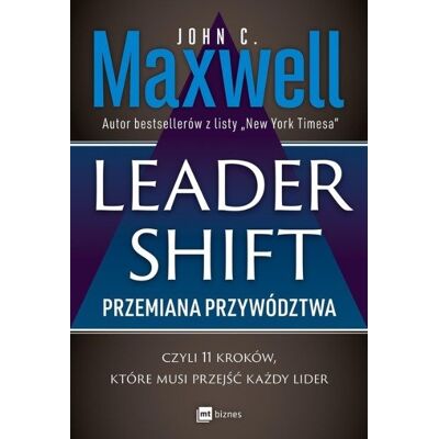 Leader shift Przemiana przywództwa Leader shift Przemiana przywództwa