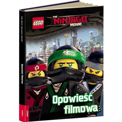 Lego Ninjago Movie. Opowieść Filmowa Lego Ninjago Movie. Opowieść Filmowa