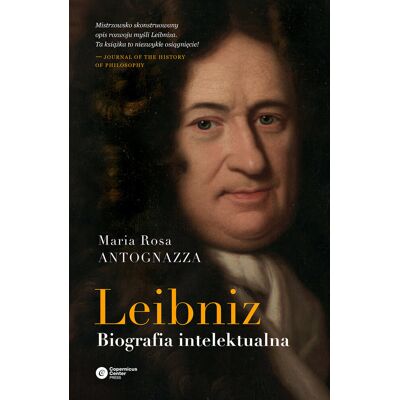 Leibniz. Biografia intelektualna Leibniz. Biografia intelektualna
