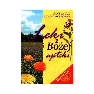 Leki z Bożej Apteki Leki z Bożej Apteki