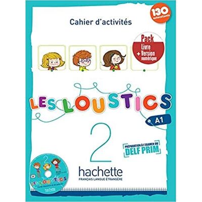 Les Loustics 2. Ćwiczenia + CD + ćwiczenia w wersji cyfrowej Les Loustics 2. Ćwiczenia + CD + ćwiczenia w wersji cyfrowej