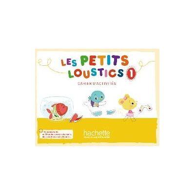 Les Petits Loustics 1. Cahier d'activités + CD Audio Les Petits Loustics 1. Cahier d'activités + CD Audio