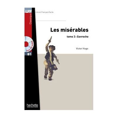 LFF Les Miserables. Gavroche. Tom 3 LFF Les Miserables. Gavroche. Tom 3