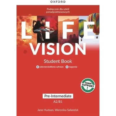 Life Vision. Pre-Intermediate A2/B1. Student's Book + e-book Life Vision. Pre-Intermediate A2/B1. Student's Book + e-book