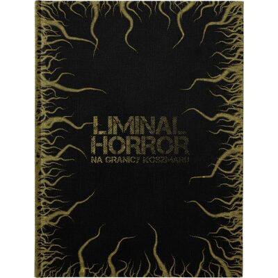 Black Monk Games Liminal Horror: Edycja Polska Black Monk Games Liminal Horror: Edycja Polska