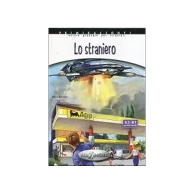 Lo straniero. Poziom A2-B1 +CD Lo straniero. Poziom A2-B1 +CD
