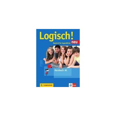 Logisch! Neu A1. Kursbuch mit Audio-Dateien zum Download Logisch! Neu A1. Kursbuch mit Audio-Dateien zum Download