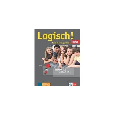 Logisch! Neu A1. Testheft mit Audio-CD Logisch! Neu A1. Testheft mit Audio-CD