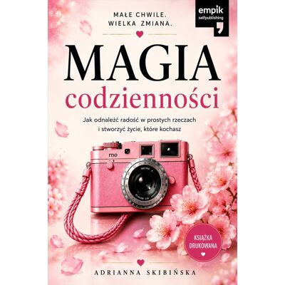 MAGIA CODZIENNOŚCI MAGIA CODZIENNOŚCI