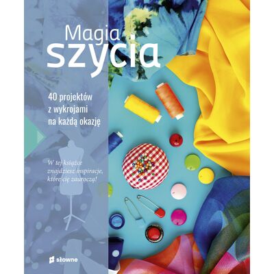 Magia szycia Magia szycia