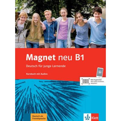 Magnet neu B1 - Kursbuch + Audio-CD Magnet neu B1 - Kursbuch + Audio-CD