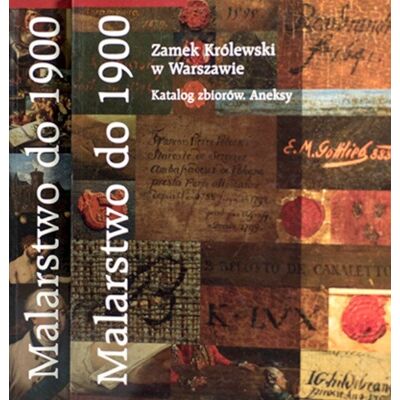 Malarstwo do 1900 Zamek Królewski w Warszawie Malarstwo do 1900 Zamek Królewski w Warszawie