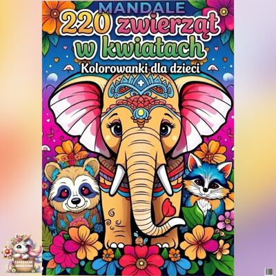 Mandale. 220 zwierząt w kwiatach Mandale. 220 zwierząt w kwiatach