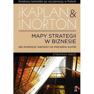 Mapy strategii w biznesie Mapy strategii w biznesie