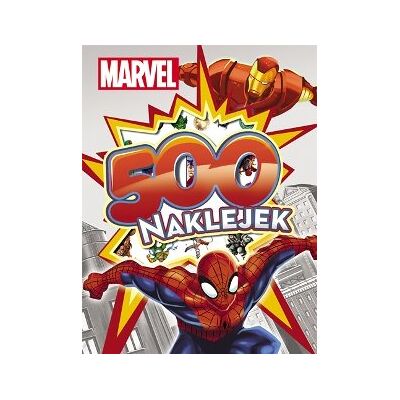 Marvel Super Heroes. 500 Naklejek Marvel Super Heroes. 500 Naklejek