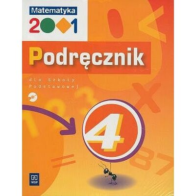 Matematyka 2001. Podręcznik. Klasa 4. Szkoła podstawowa +CD Matematyka 2001. Podręcznik. Klasa 4. Szkoła podstawowa +CD