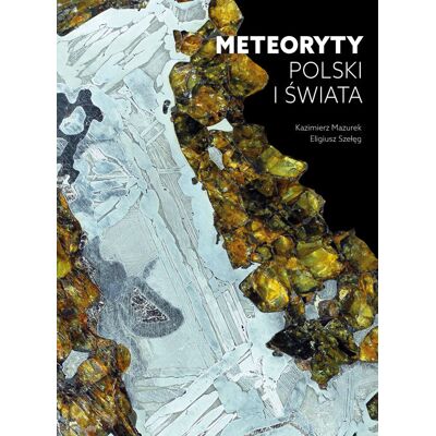 Meteoryty Polski i świata Meteoryty Polski i świata