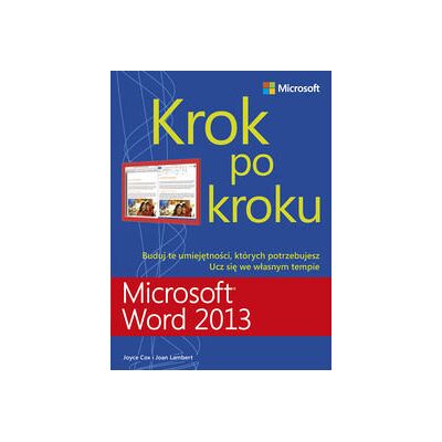 Microsoft Word 2013 Krok Po Kroku Microsoft Word 2013 Krok Po Kroku