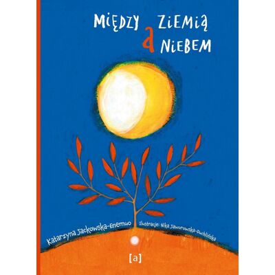 Między ziemią a niebem Między ziemią a niebem