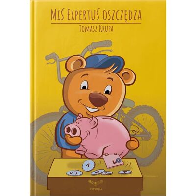 Miś Expertuś Oszczędza Miś Expertuś Oszczędza