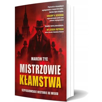 Mistrzowie Kłamstwa Szpiegowskie Historie sok autograf dedykacja Mistrzowie Kłamstwa Szpiegowskie Historie sok autograf dedykacja