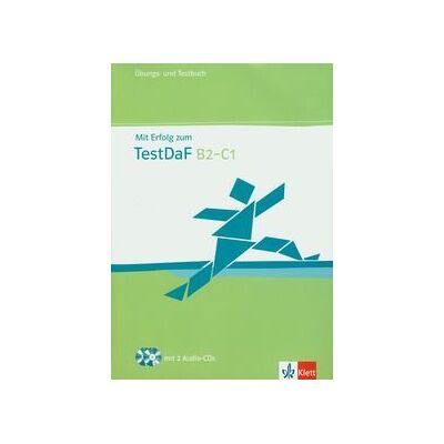 Mit Erfolg zum TestDaf B2-C1 + CD Mit Erfolg zum TestDaf B2-C1 + CD
