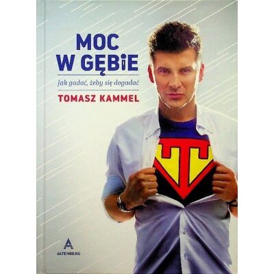 Moc w gębie Jak gadać żeby się dogadać Moc w gębie Jak gadać żeby się dogadać