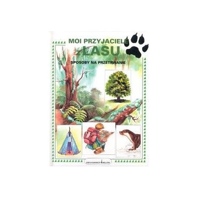 Moi przyjaciele z lasu Moi przyjaciele z lasu