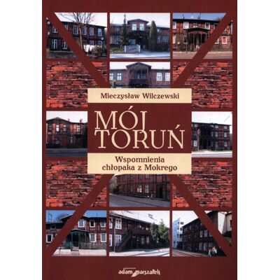 Mój Toruń Mój Toruń