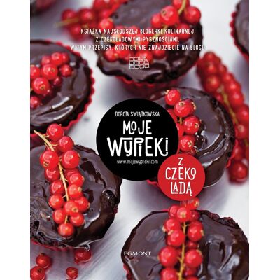 Moje wypieki z czekoladą Moje wypieki z czekoladą
