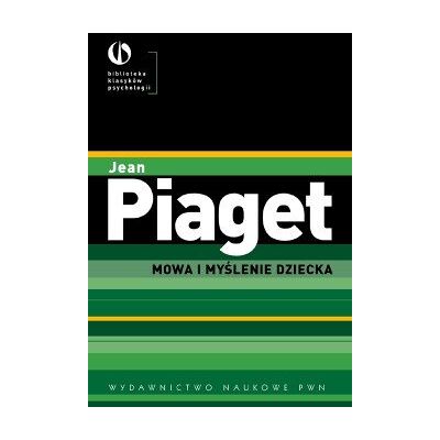 Mowa i Myślenie Dziecka Mowa i Myślenie Dziecka