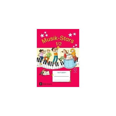 Musik-Stars - Grundwissen 1./2. Schuljahr - Übungsheft mit Lösungen und Audio-CD Musik-Stars - Grundwissen 1./2. Schuljahr - Übungsheft mit Lösungen und Audio-CD