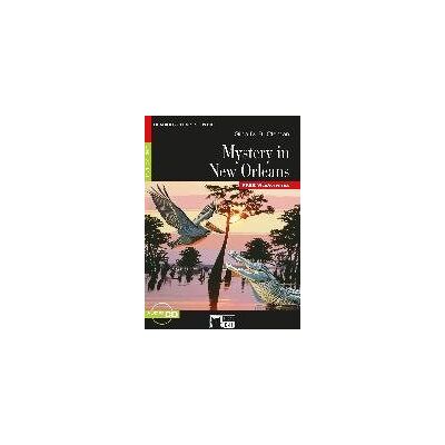 Mystery in New Orleans. Buch + Audio-CD Mystery in New Orleans. Buch + Audio-CD