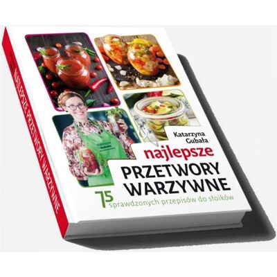 Najlepsze przetwory warzywne Najlepsze przetwory warzywne