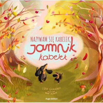 Nazywam się Kabelek, Jamnik Kabelek Nazywam się Kabelek, Jamnik Kabelek