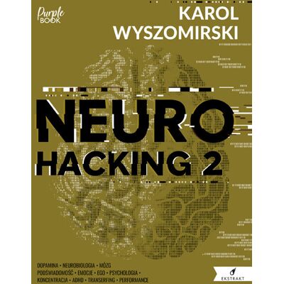 Neurohacking 2 Neurohacking 2